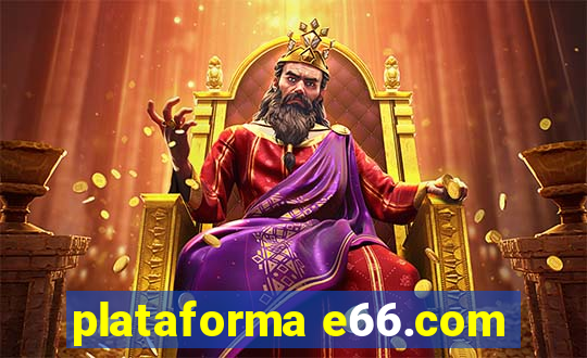 plataforma e66.com